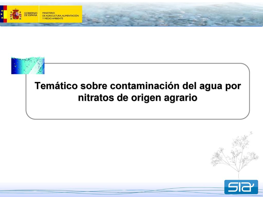 Temático sobre contaminación del agua por nitratos de origen agrario