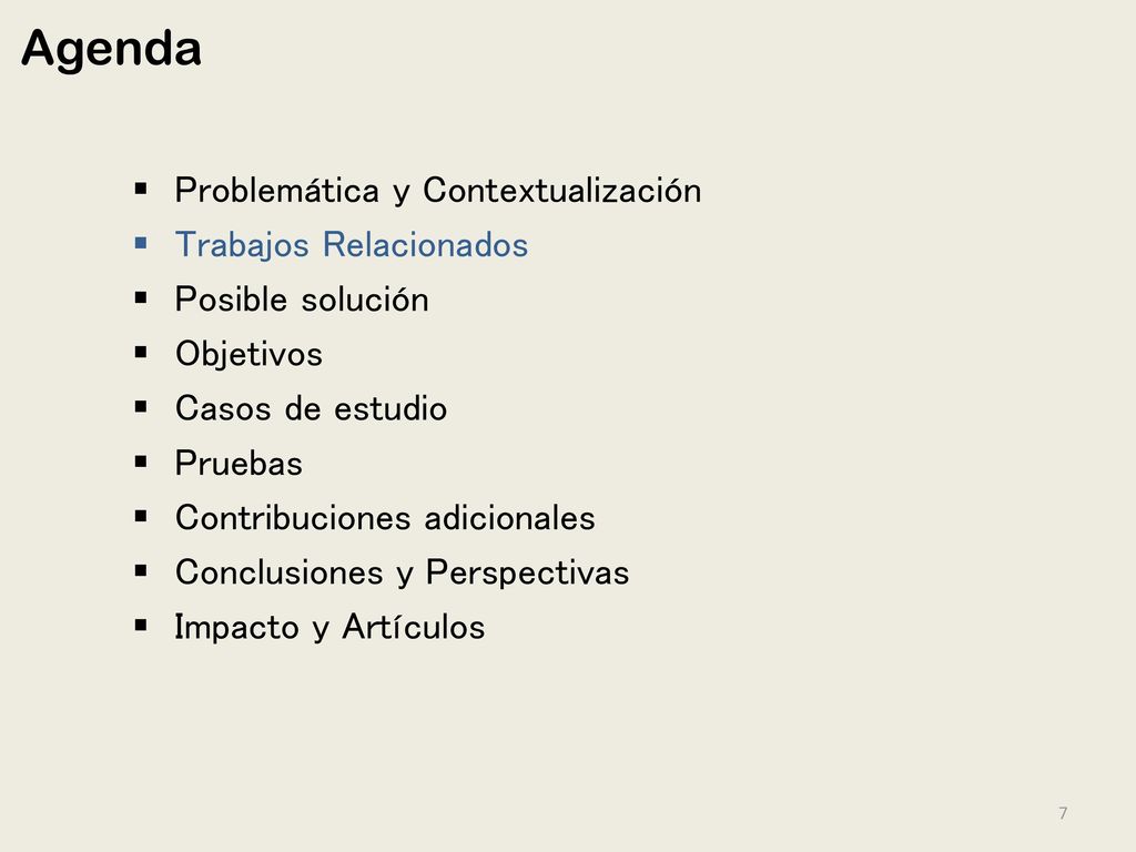 Agenda Problemática y Contextualización Trabajos Relacionados