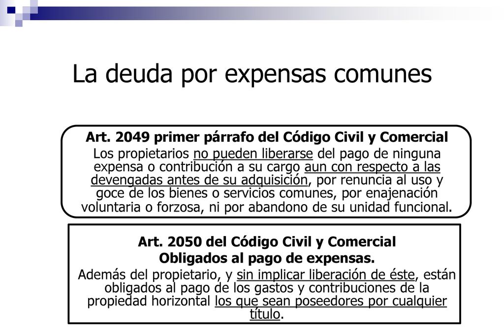 La deuda por expensas comunes