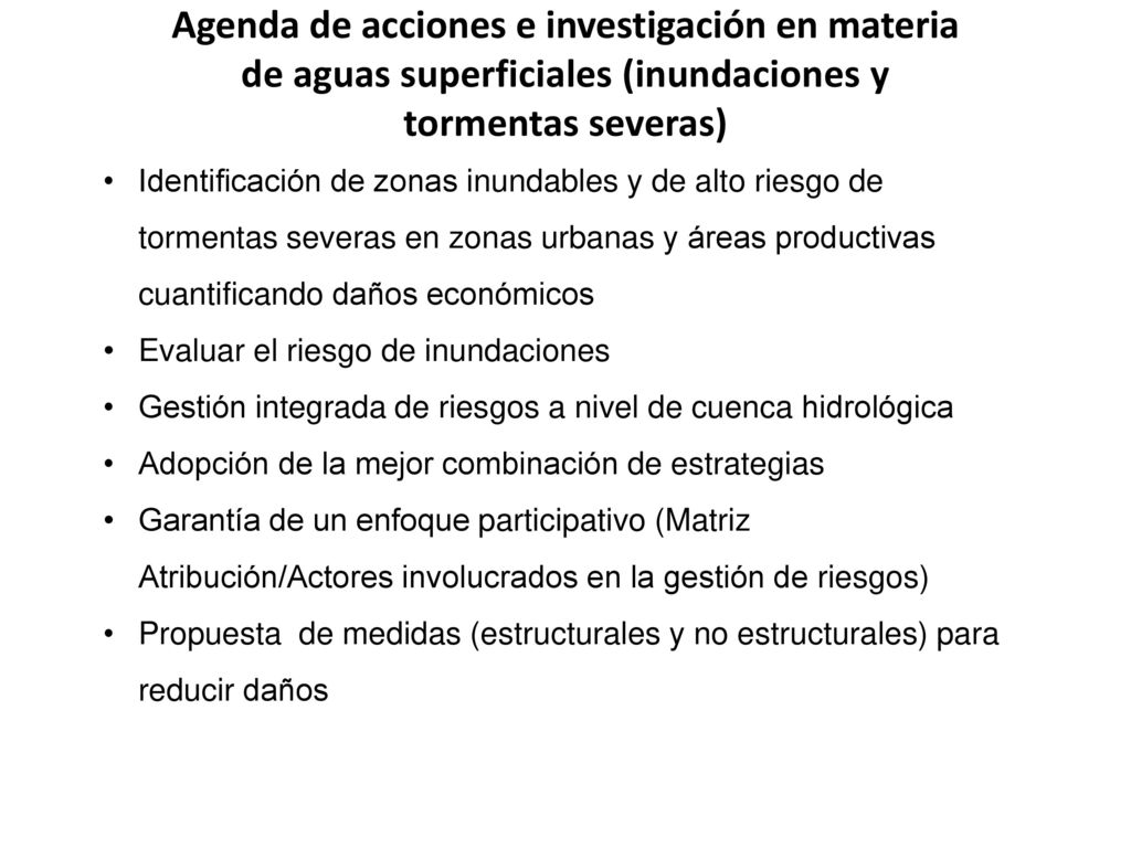 Agenda de acciones e investigación en materia de aguas superficiales (inundaciones y tormentas severas)