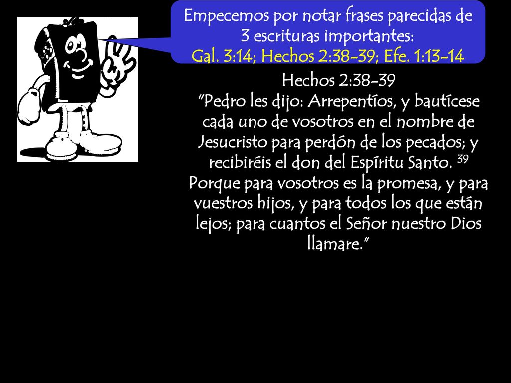 Empecemos por notar frases parecidas de 3 escrituras importantes:
