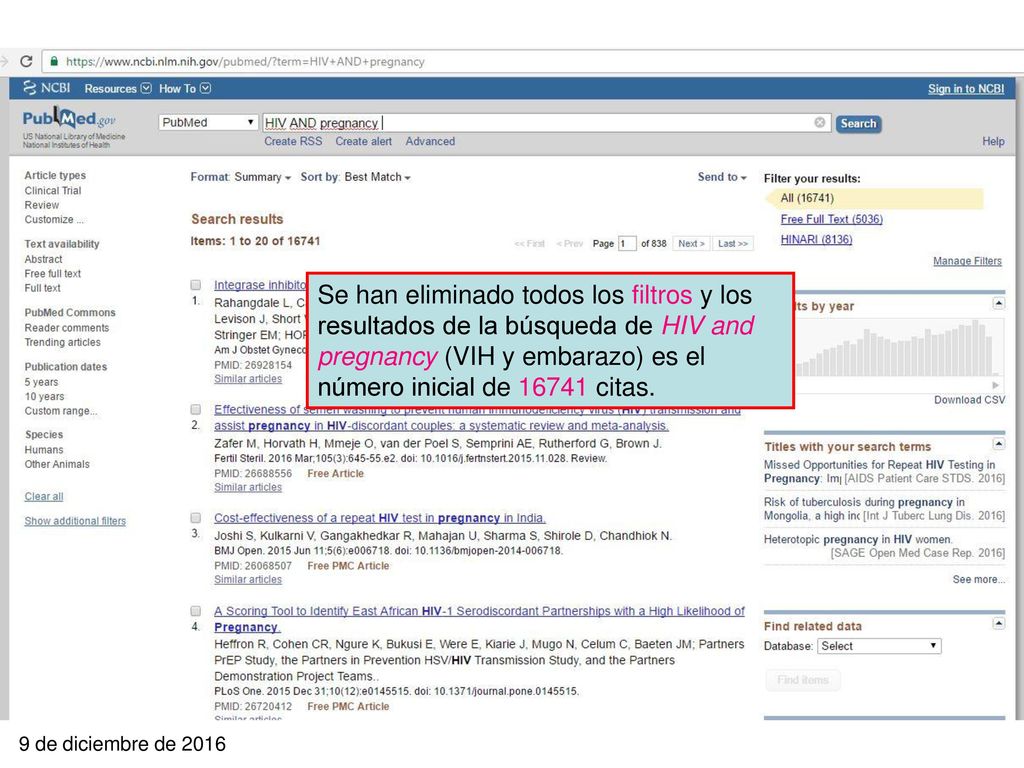 Se han eliminado todos los filtros y los resultados de la búsqueda de HIV and pregnancy (VIH y embarazo) es el número inicial de citas.