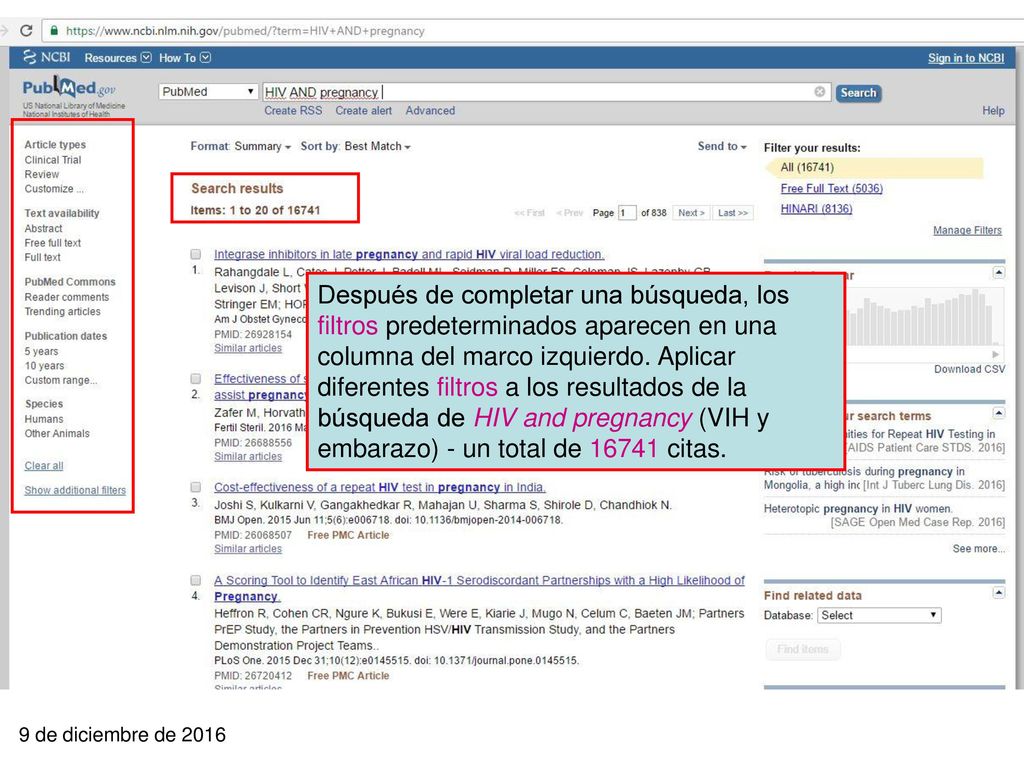 Después de completar una búsqueda, los filtros predeterminados aparecen en una columna del marco izquierdo. Aplicar diferentes filtros a los resultados de la búsqueda de HIV and pregnancy (VIH y embarazo) - un total de citas.