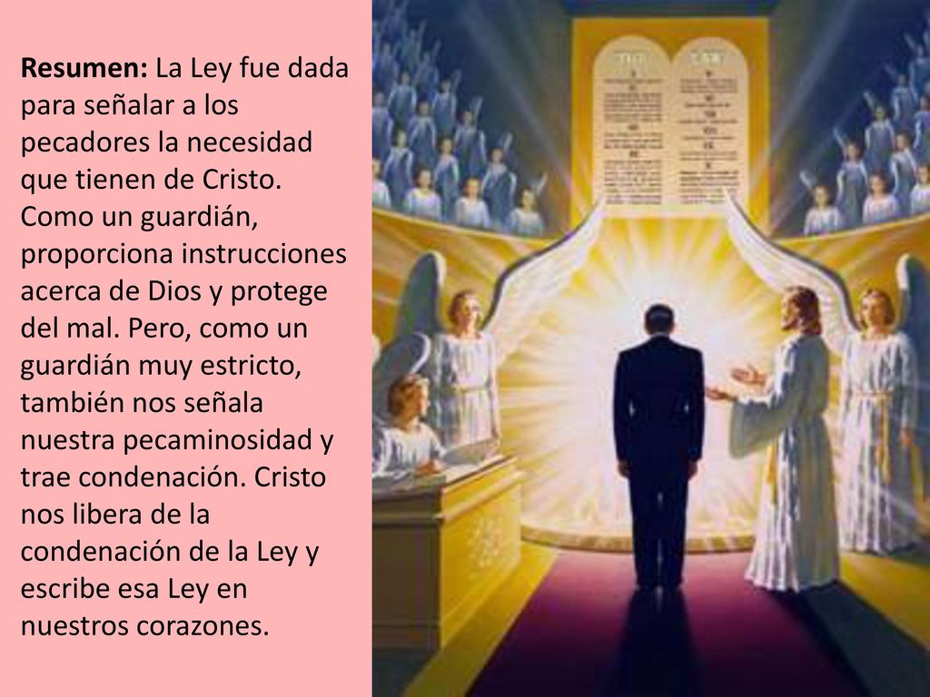 Resumen: La Ley fue dada para señalar a los pecadores la necesidad que tienen de Cristo.
