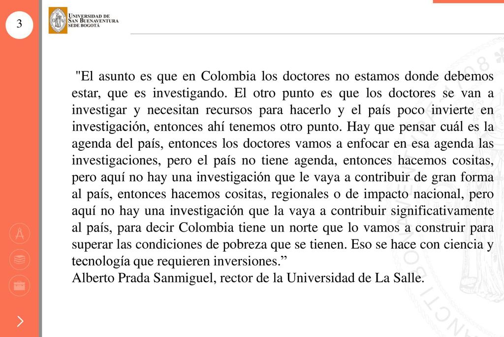 Alberto Prada Sanmiguel, rector de la Universidad de La Salle.