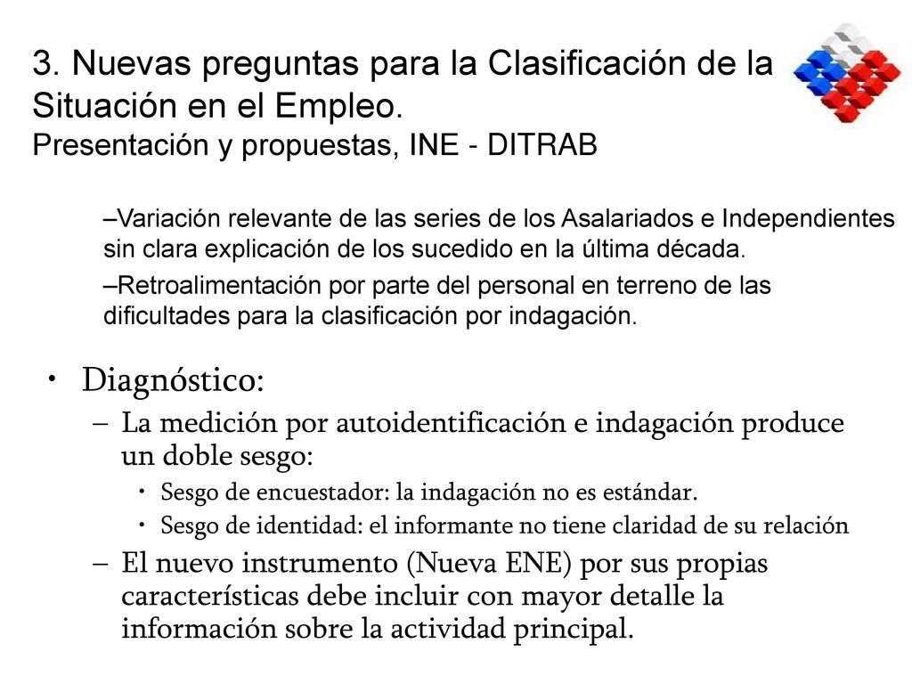 3. Nuevas preguntas para la Clasificación de la Situación en el Empleo