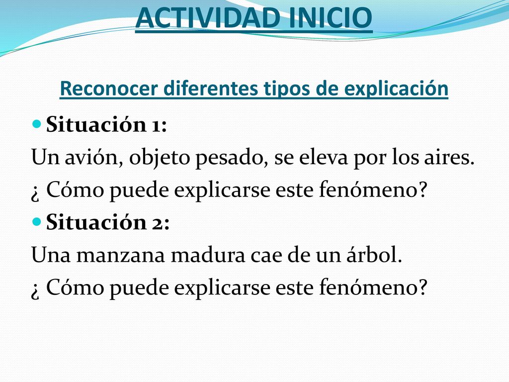 ACTIVIDAD INICIO Reconocer diferentes tipos de explicación