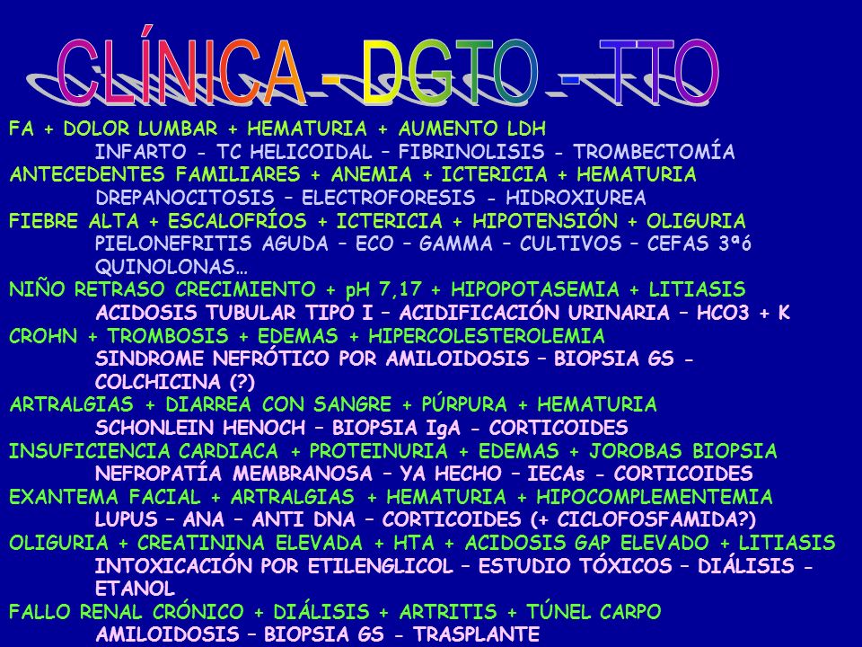 CLÍNICA - DGTO - TTO FA + DOLOR LUMBAR + HEMATURIA + AUMENTO LDH
