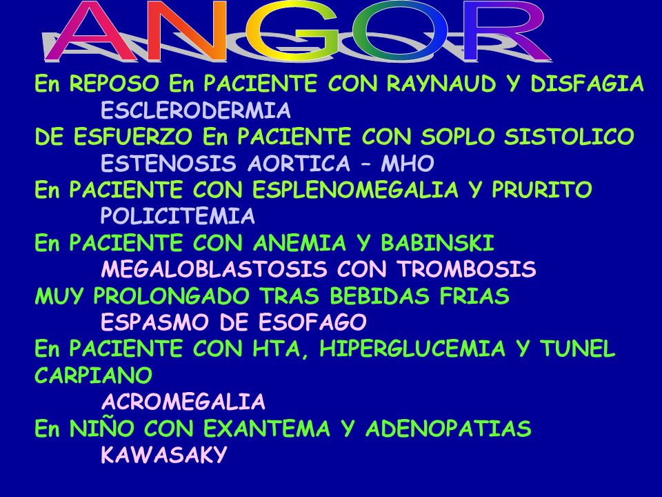 ANGOR En REPOSO En PACIENTE CON RAYNAUD Y DISFAGIA ESCLERODERMIA