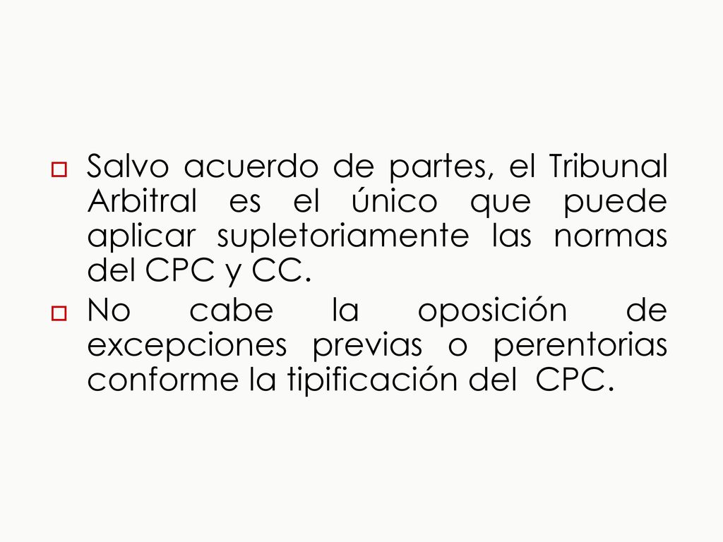 Salvo acuerdo de partes, el Tribunal Arbitral es el único que puede aplicar supletoriamente las normas del CPC y CC.