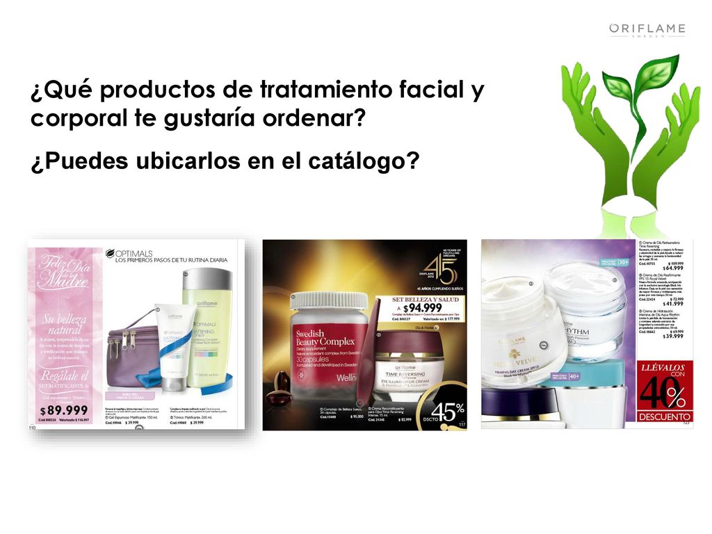 ¿Qué productos de tratamiento facial y corporal te gustaría ordenar