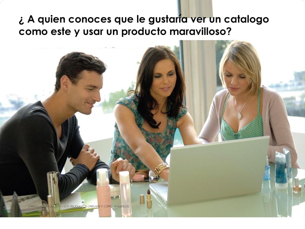 ¿ A quien conoces que le gustaría ver un catalogo como este y usar un producto maravilloso