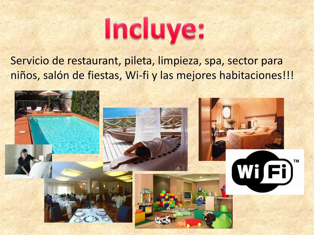 Incluye: Servicio de restaurant, pileta, limpieza, spa, sector para niños, salón de fiestas, Wi-fi y las mejores habitaciones!!!