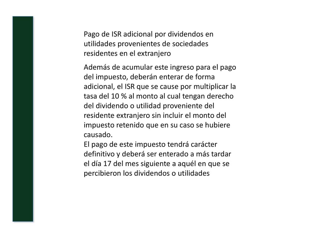 Pago de ISR adicional por dividendos en utilidades provenientes de sociedades residentes en el extranjero