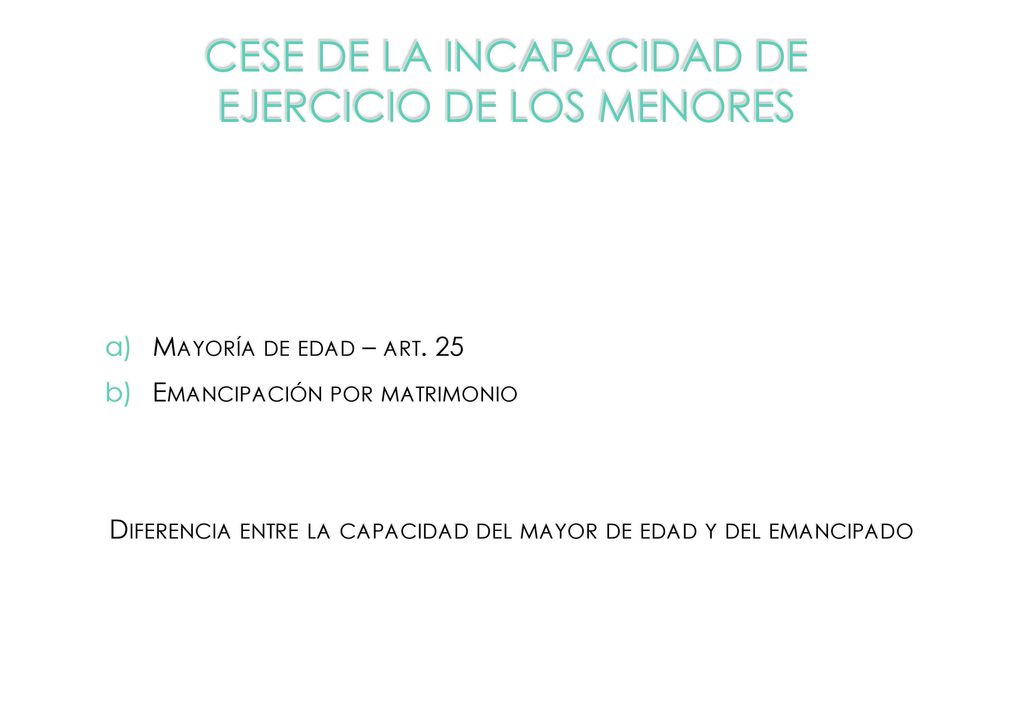 Cese de la incapacidad de ejercicio de los menores