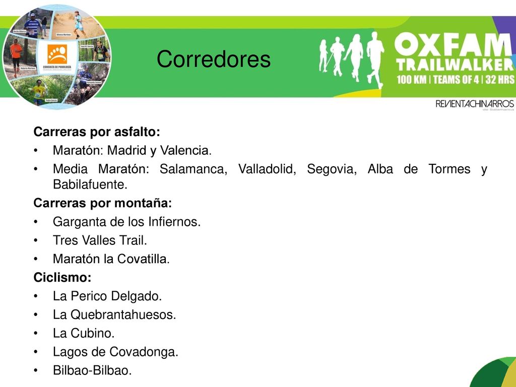 Corredores Carreras por asfalto: Maratón: Madrid y Valencia.