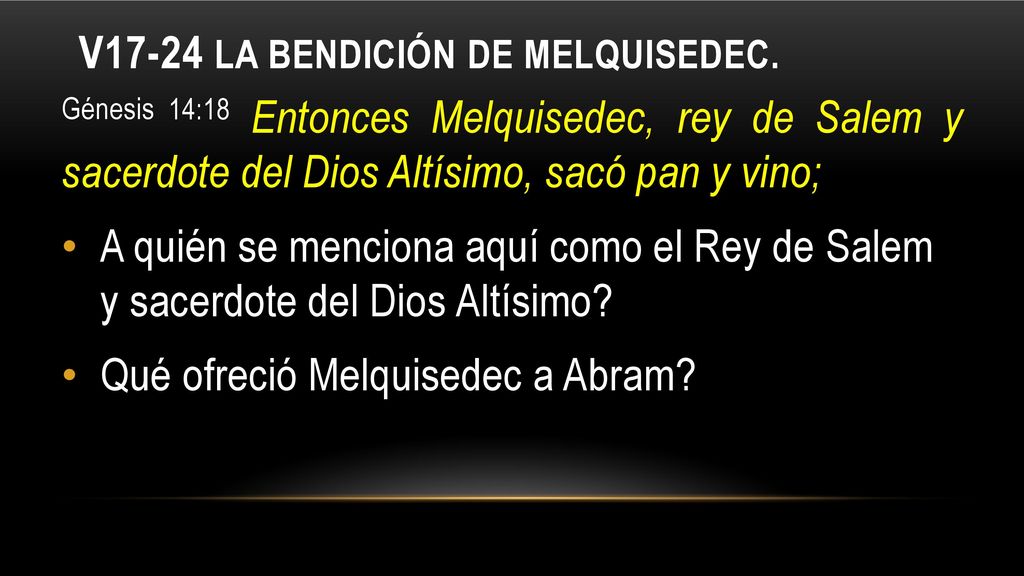 V17-24 La bendición de Melquisedec.