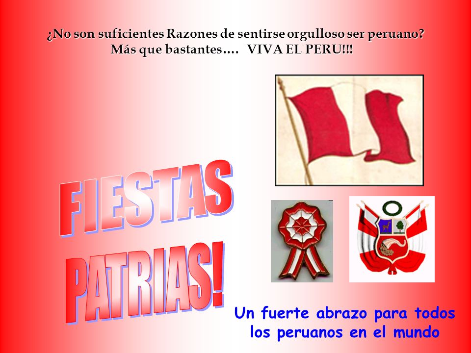Un fuerte abrazo para todos los peruanos en el mundo