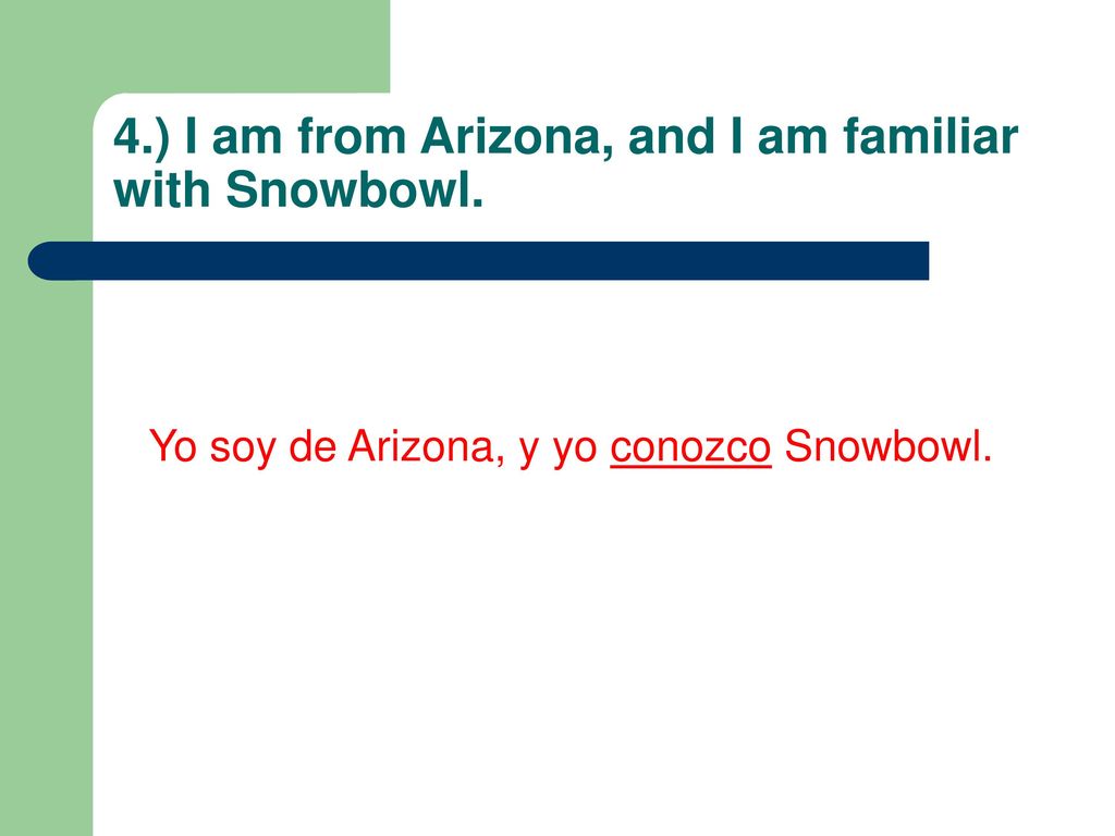 4.) I am from Arizona, and I am familiar with Snowbowl.