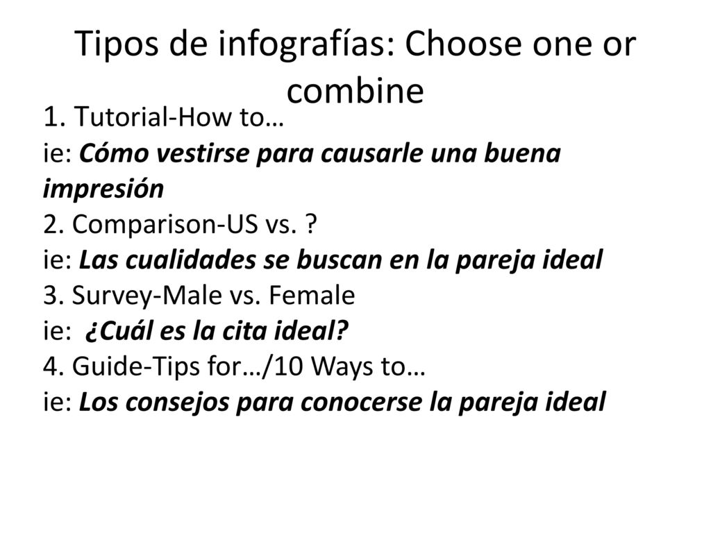 Tipos de infografías: Choose one or combine