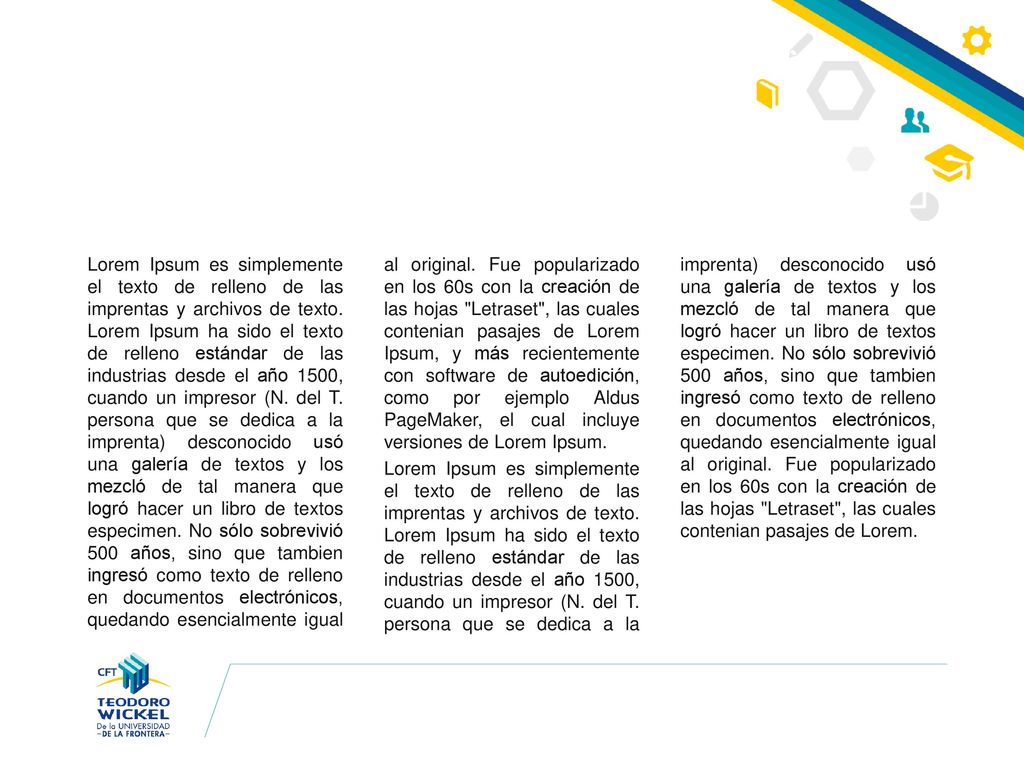 Lorem Ipsum es simplemente el texto de relleno de las imprentas y archivos de texto.