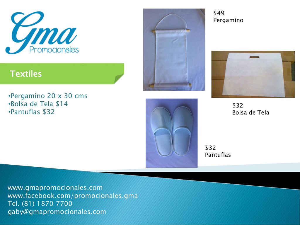 Textiles Pergamino 20 x 30 cms Bolsa de Tela $14 Pantuflas $32