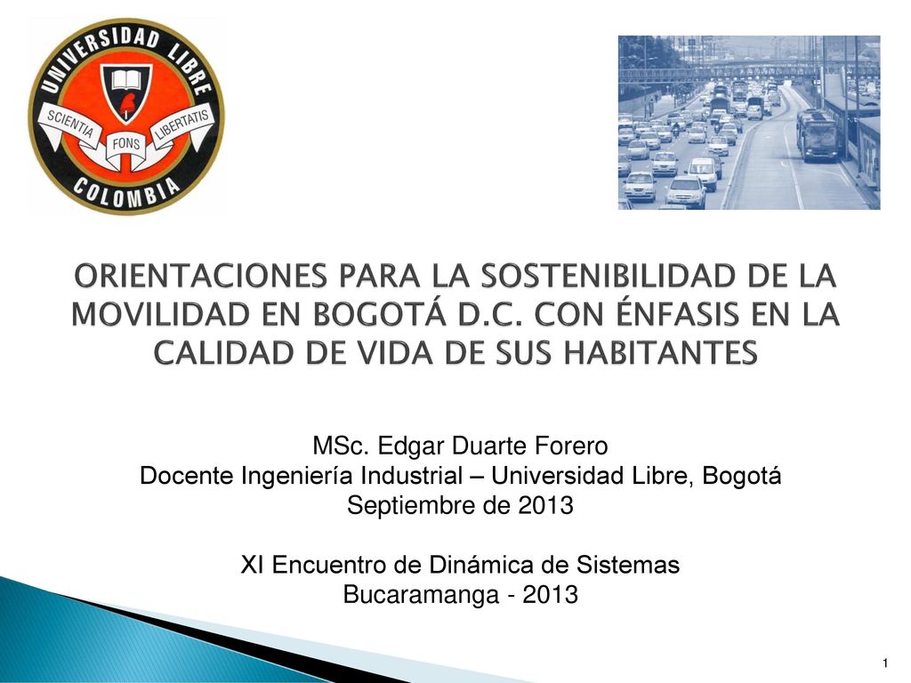 ORIENTACIONES PARA LA SOSTENIBILIDAD DE LA MOVILIDAD EN BOGOTÁ D. C