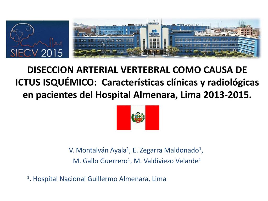DISECCION ARTERIAL VERTEBRAL COMO CAUSA DE ICTUS ISQUÉMICO: Características clínicas y radiológicas en pacientes del Hospital Almenara, Lima