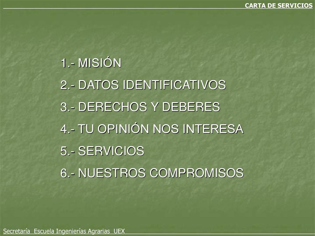 2.- DATOS IDENTIFICATIVOS 3.- DERECHOS Y DEBERES