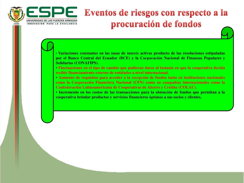 Eventos de riesgos con respecto a la procuración de fondos