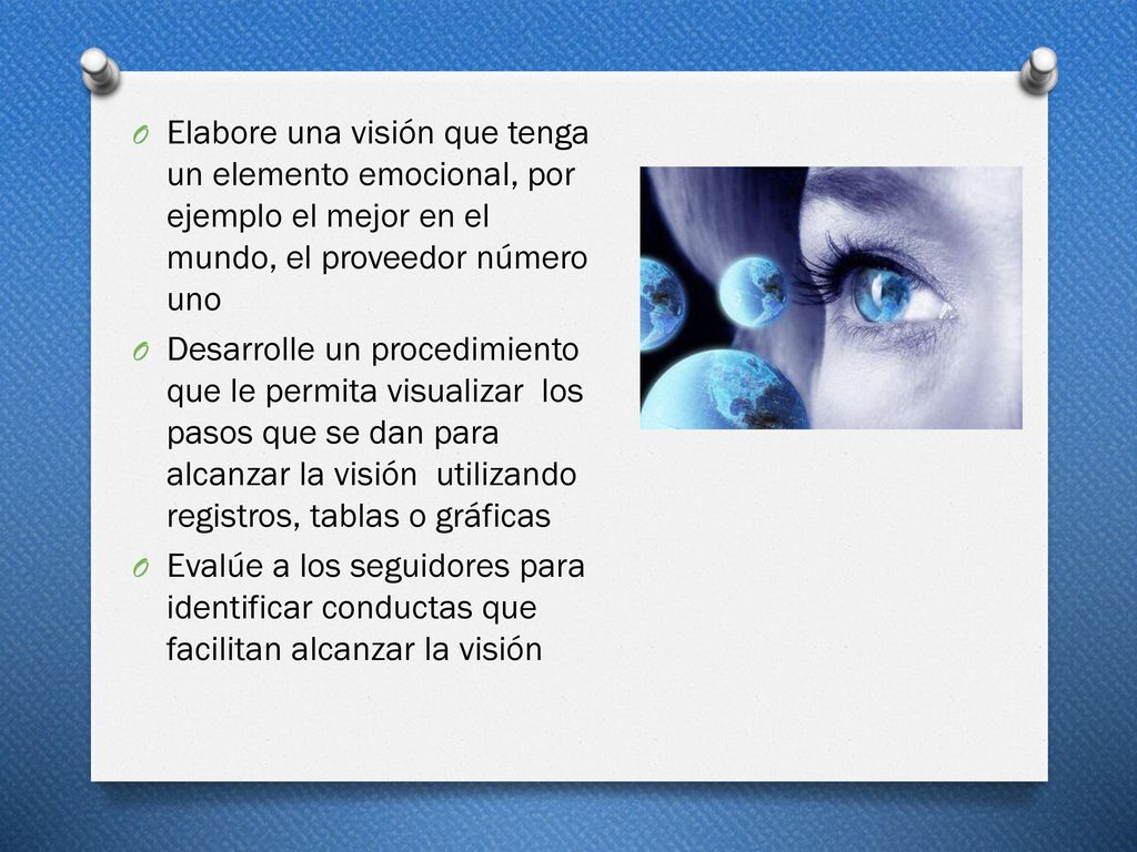 Elabore una visión que tenga un elemento emocional, por ejemplo el mejor en el mundo, el proveedor número uno