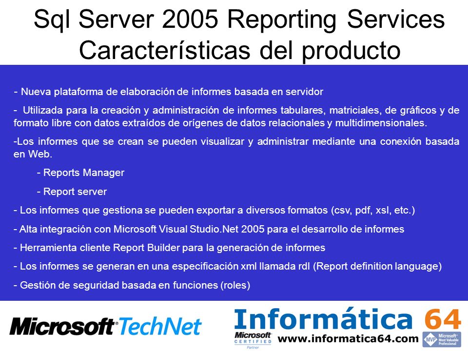 Sql Server 2005 Reporting Services Características del producto