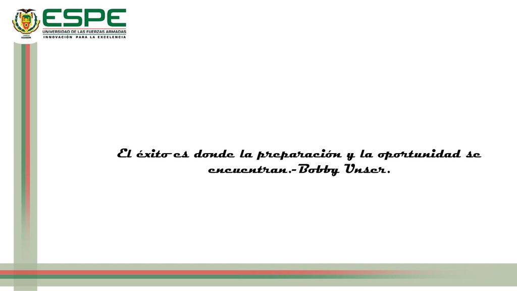 El éxito es donde la preparación y la oportunidad se encuentran