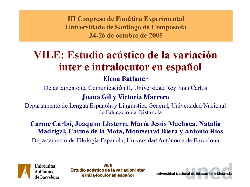 VILE: Estudio acústico de la variación inter e intralocutor en español