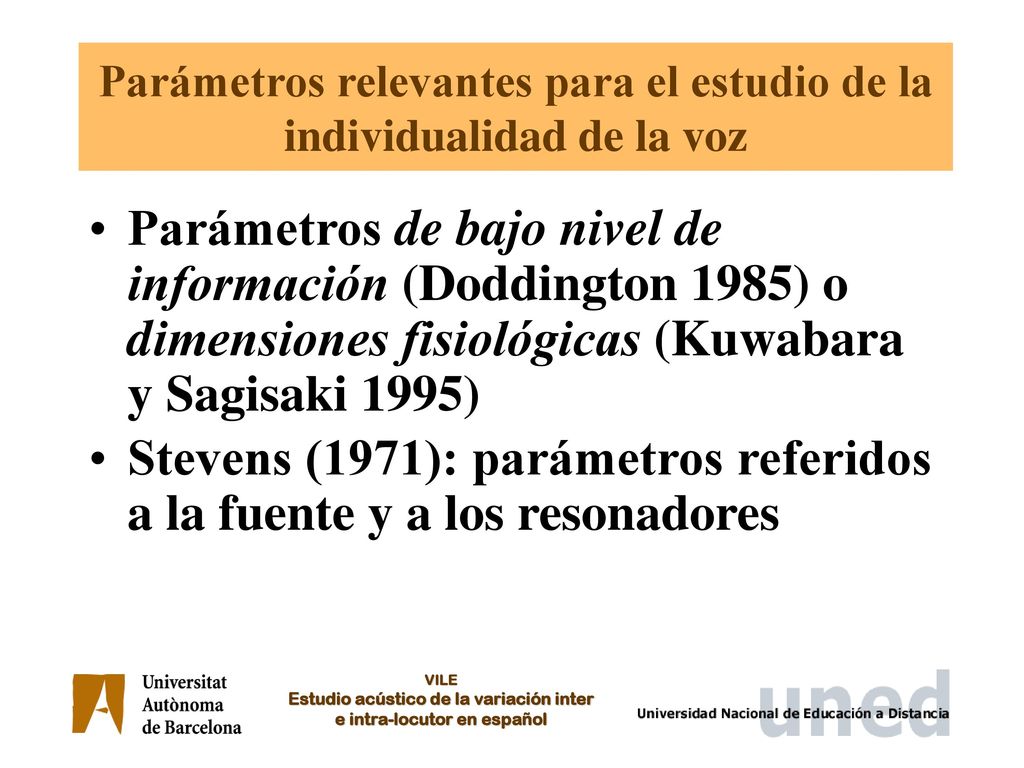 Parámetros relevantes para el estudio de la individualidad de la voz