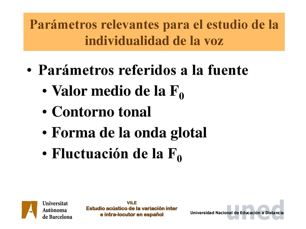 Parámetros relevantes para el estudio de la individualidad de la voz