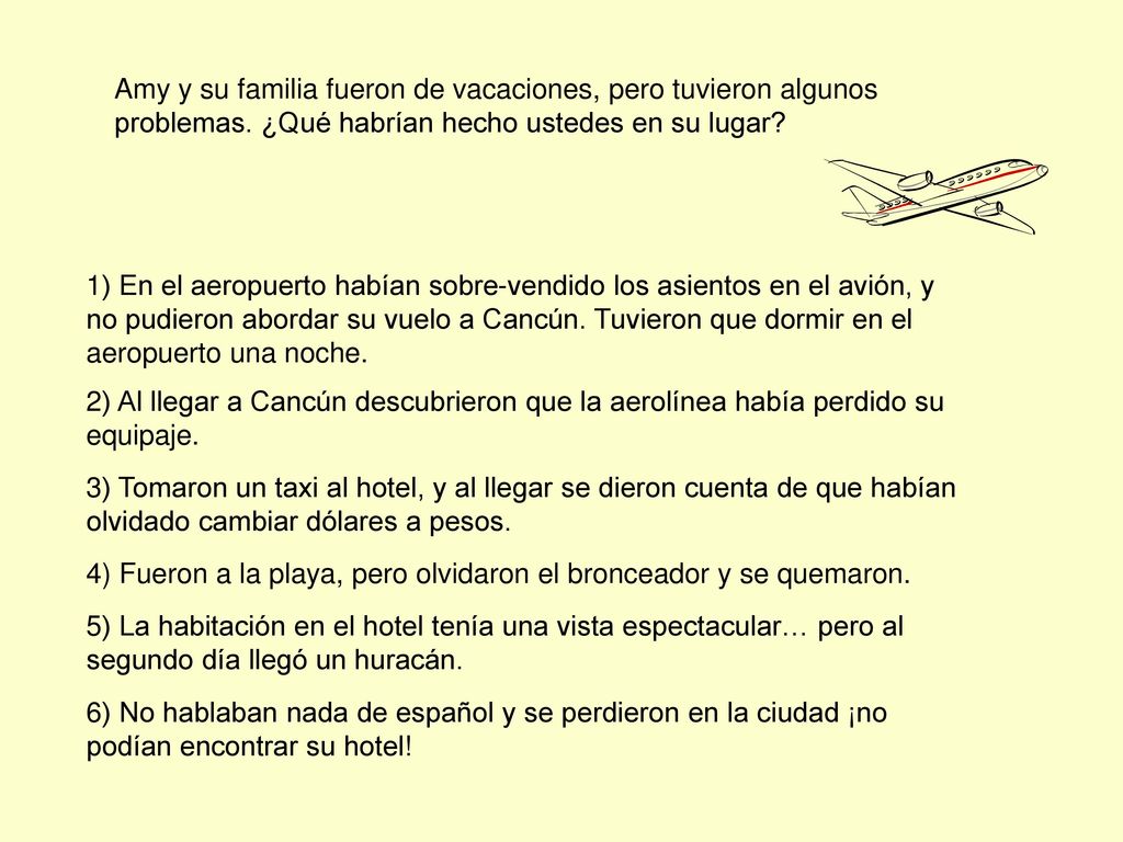 Amy y su familia fueron de vacaciones, pero tuvieron algunos problemas