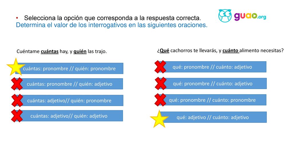 Selecciona la opción que corresponda a la respuesta correcta.