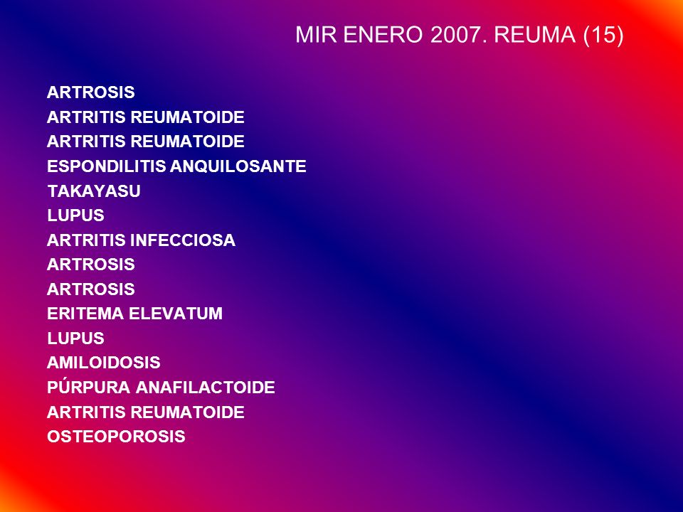 MIR ENERO REUMA (15) ARTROSIS ARTRITIS REUMATOIDE