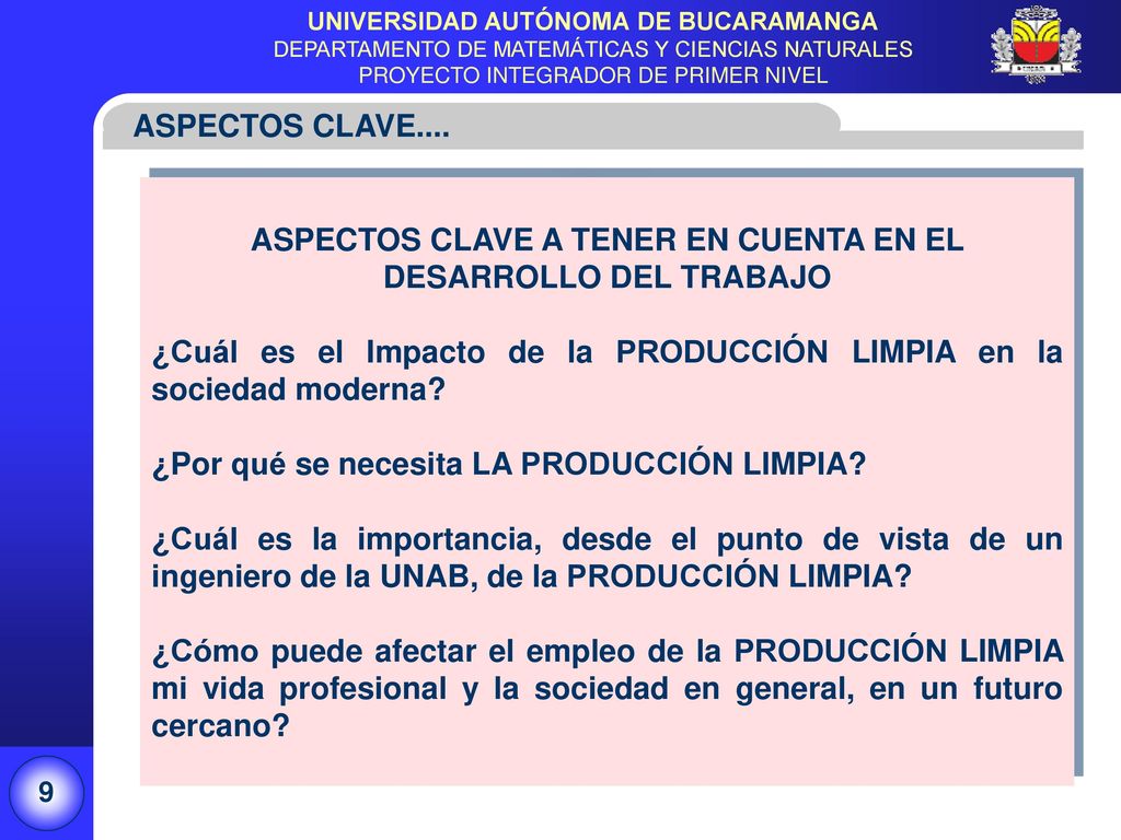 ASPECTOS CLAVE A TENER EN CUENTA EN EL DESARROLLO DEL TRABAJO