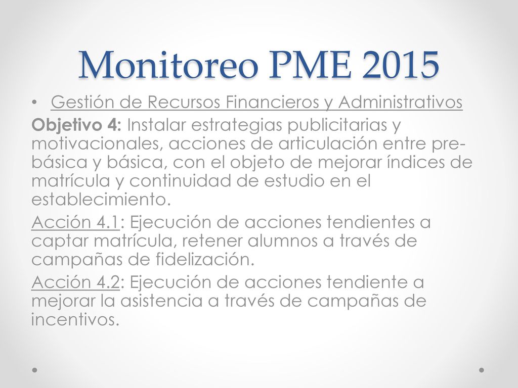 Monitoreo PME 2015 Gestión de Recursos Financieros y Administrativos