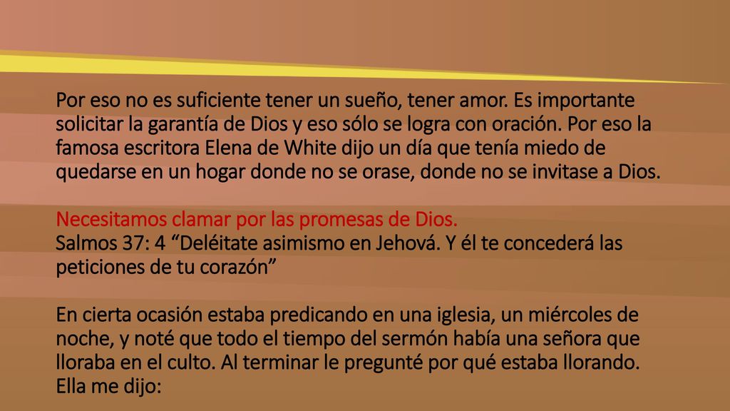 Por eso no es suficiente tener un sueño, tener amor