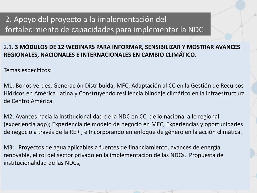 2. Apoyo del proyecto a la implementación del fortalecimiento de capacidades para implementar la NDC