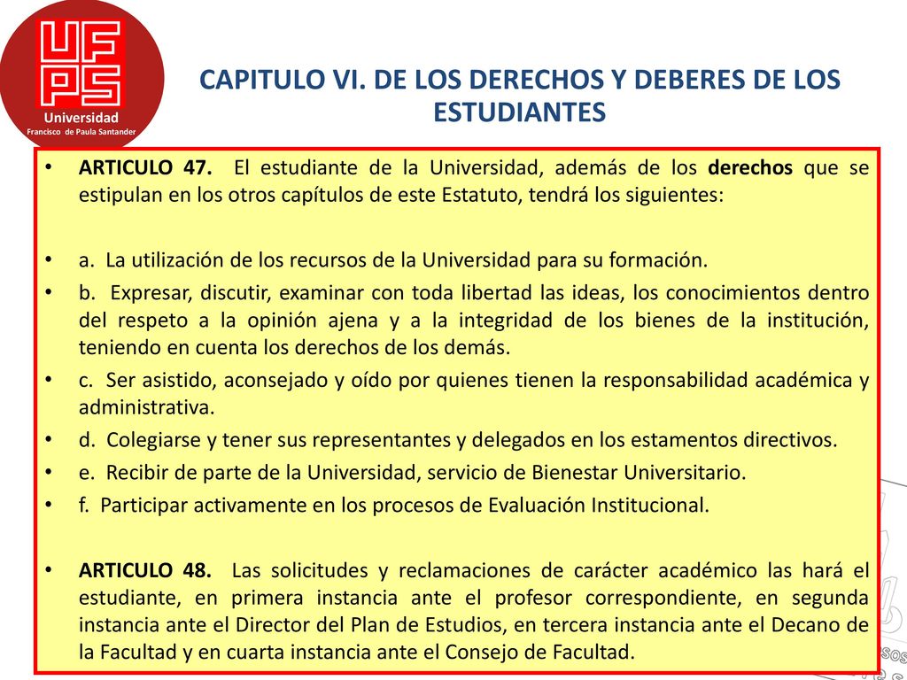 CAPITULO VI. DE LOS DERECHOS Y DEBERES DE LOS ESTUDIANTES