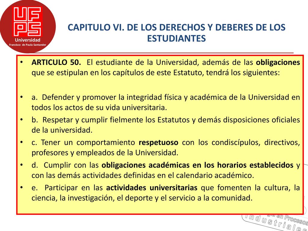 CAPITULO VI. DE LOS DERECHOS Y DEBERES DE LOS ESTUDIANTES