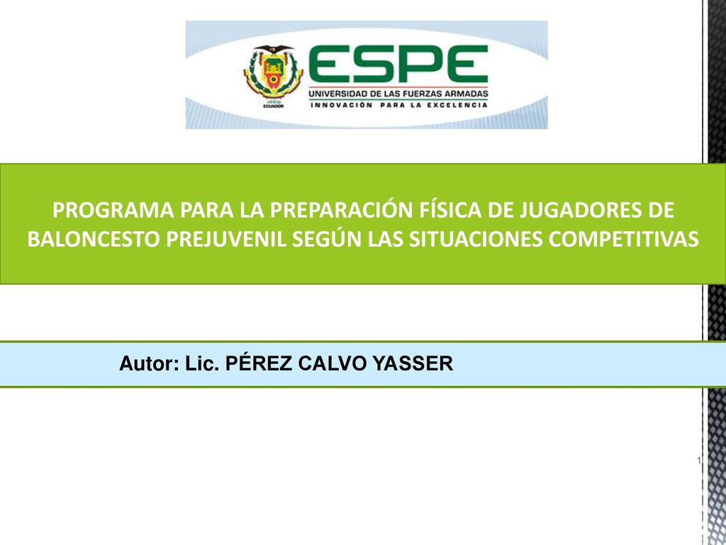 PROGRAMA PARA LA PREPARACIÓN FÍSICA DE JUGADORES DE BALONCESTO PREJUVENIL SEGÚN LAS SITUACIONES COMPETITIVAS