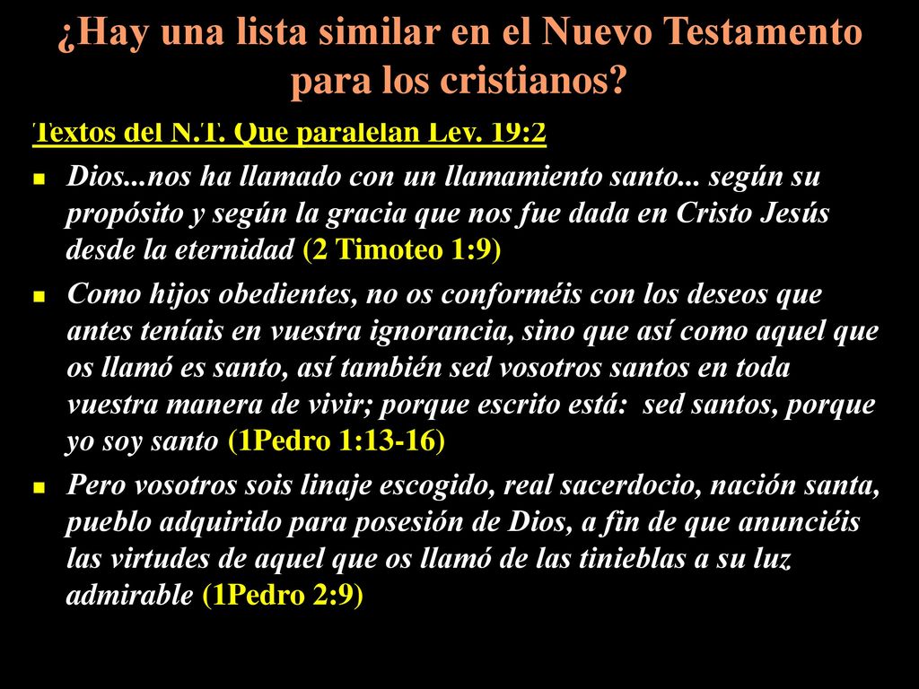 ¿Hay una lista similar en el Nuevo Testamento para los cristianos