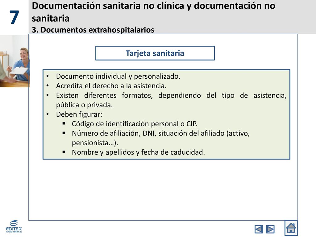 7 Documentación sanitaria no clínica y documentación no sanitaria 3. Documentos extrahospitalarios.