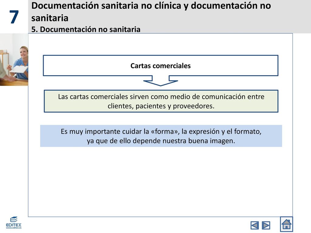 7 Documentación sanitaria no clínica y documentación no sanitaria 5. Documentación no sanitaria. Cartas comerciales.