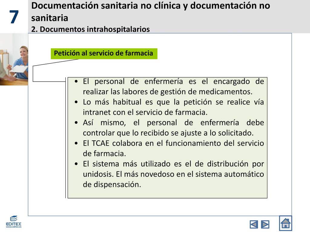 7 Documentación sanitaria no clínica y documentación no sanitaria 2. Documentos intrahospitalarios.